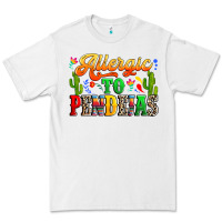 White Allergic to pendejas Premium Tee - RanaPortraitStore