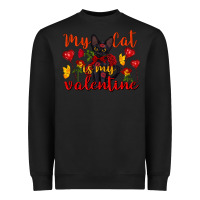 Black my cat is my valentine valentine's day Heavyweight Sweatshirt - FaDigitalArtStudio