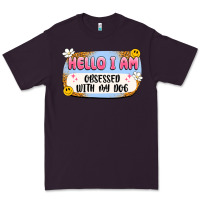 Plum hello i am obsessed with my dog Premium Tee - Artiststas