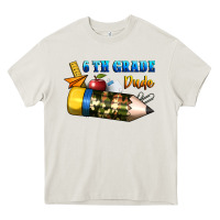 Cream 6 th grade dude Heavy Core Tee - BundleAndBundleShop