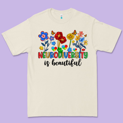 Neurodiversity Is Beautiful Premium Tee Designed By Artiststas