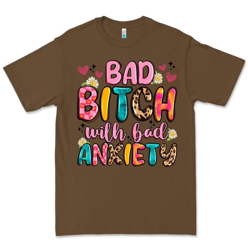 Bad Bitch With Bad Anxiety Premium Tee by Artiststas | Teevron