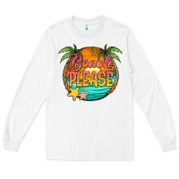 White beach please Long Sleeve Tee - Jasminsmagicworld