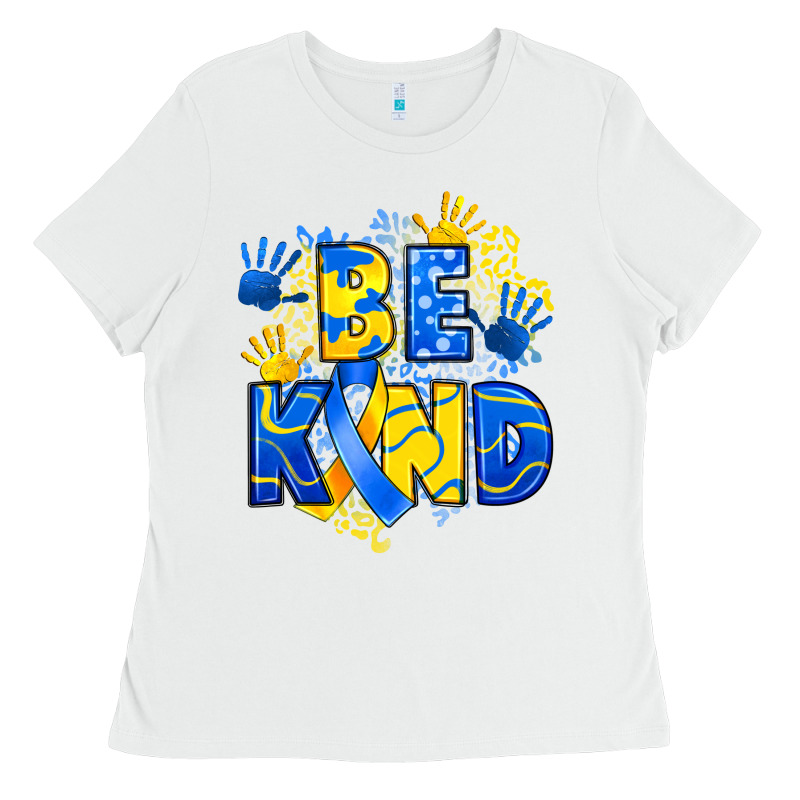 Down Syndrome Be Kind Ladies Tee by Artiststas | Teevron