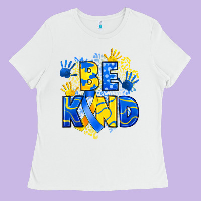 Down Syndrome Be Kind Ladies Tee Designed By Artiststas