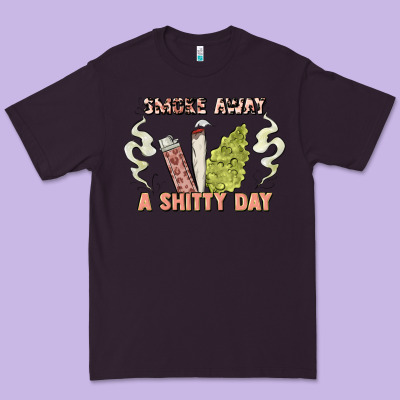 Smoke Away A Sh Tty Day Premium Tee Designed By Artiststas