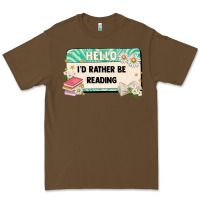 Cacao hello id rather be reading Premium Tee - Artiststas