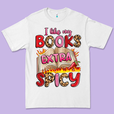 I Like My Books Extra Spicy Premium Tee Designed By Artiststas