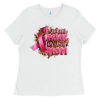 White i wear pink for my mom Ladies Tee - Artiststas