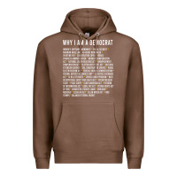 Chestnut Why I am a Democrat cool political outfit for democrats Long Sleeve Premium Hoodie - lanVoArt