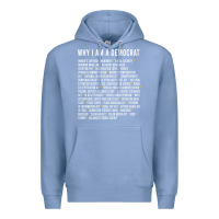 Colony Blue Why I am a Democrat cool political outfit for democrats Long Sleeve Premium Hoodie - lanVoArt