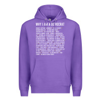 Purple Why I am a Democrat cool political outfit for democrats Long Sleeve Premium Hoodie - lanVoArt