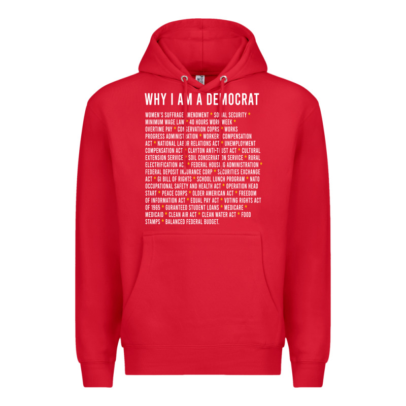 Why I Am A Democrat Cool Political Outfit For Democrats Long Sleeve Premium Hoodie by lanVoArt | Teevron