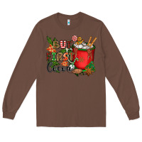 Chestnut but first cocoa Long Sleeve Tee - CowGirlArtShop
