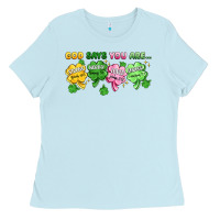 Baby Blue st. patrick's day god says you are Ladies Tee - Artiststas