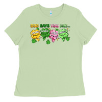 Matcha st. patrick's day god says you are Ladies Tee - Artiststas