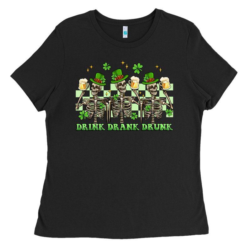 St. Patrick's Day Skeletons Drink Drank Drunk Ladies Tee by Artiststas | Teevron