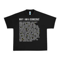 Black Why I am a Democrat cool political outfit for democrats Long Sleeve Urban Heavy Tee - lanVoArt