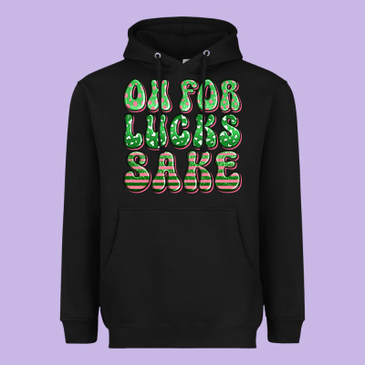 Oh For Lucks Sake St Patricks Heavyweight Hoodie Designed By Artiststas