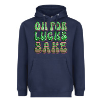 Navy oh for lucks sake st patricks Heavyweight Hoodie - Artiststas