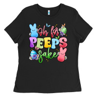 Oh For Peeps Sake Ladies Tee | Teevron