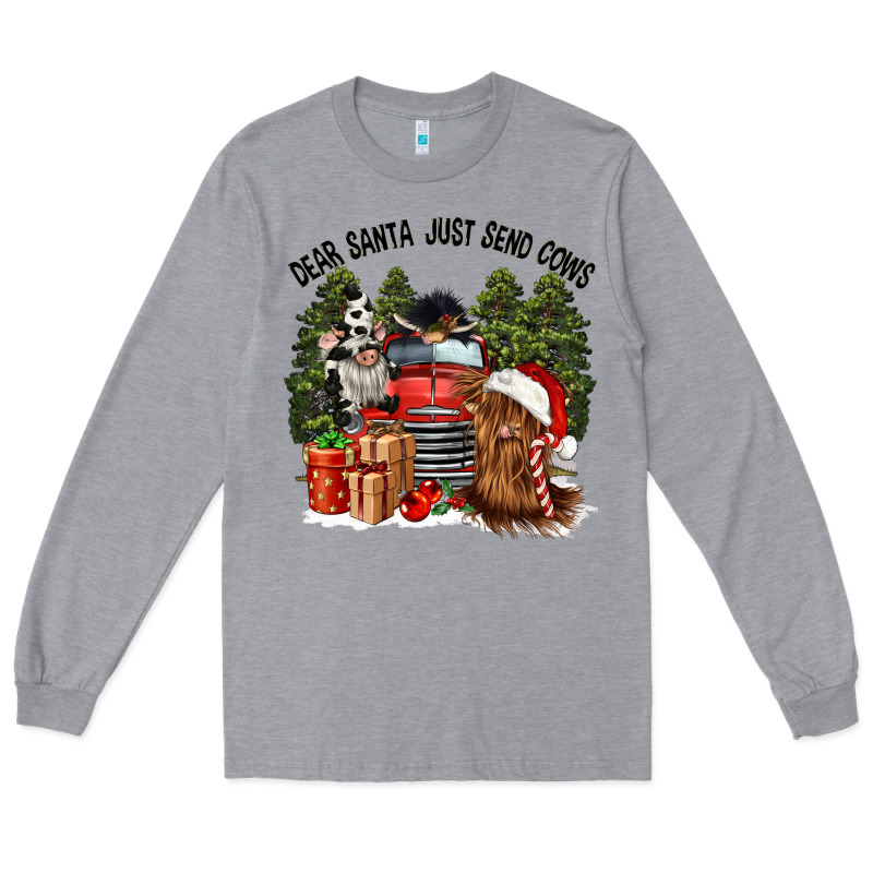 Dear Santa Just Send Cows Long Sleeve Tee by CowGirlArtShop | Teevron