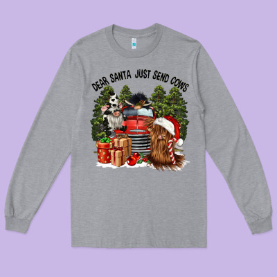 Dear Santa Just Send Cows Long Sleeve Tee Designed By Cowgirlartshop