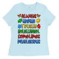 Baby Blue always unique totally intelligent sometimes myster Ladies Tee - Artiststas