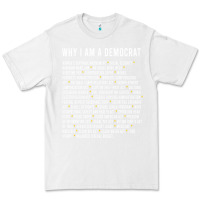 White Why I am a Democrat cool political outfit for democrats Long Sleeve Premium Tee - lanVoArt