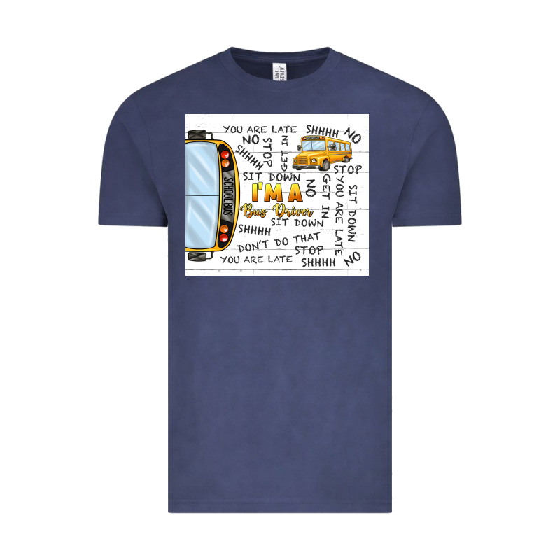 I'm A Bus Driver School Bus Vintage Tee by TumblerDesignByShophia | Teevron