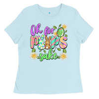 Baby Blue oh for peeps sake Ladies Tee - Artiststas