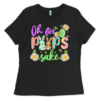 Oh For Peeps Sake Ladies Tee | Teevron