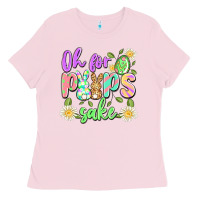 Bubblegum Pink oh for peeps sake Ladies Tee - Artiststas