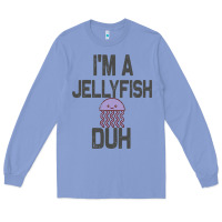Colony Blue i m a jellyfish duh halloween costume Long Sleeve Tee - lanVoArt