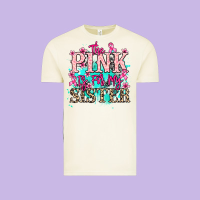 The Pink Is For My Sister Cancer Awareness Vintage Tee Designed By Howdyjamesfarm