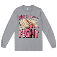 Heather Grey this is how i fight Long Sleeve Tee - CowGirlArtShop