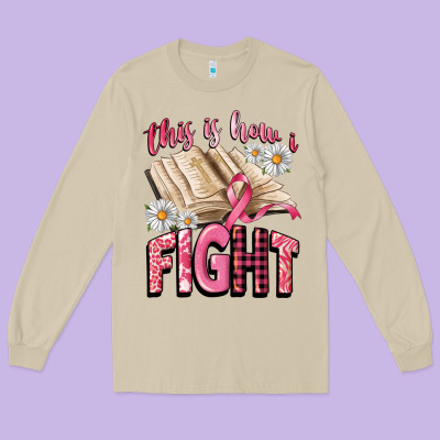 This Is How I Fight Long Sleeve Tee Designed By Cowgirlartshop