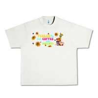 Pistachio fueled by ıced coffee and anxiety Urban Heavy Tee - TumblerDesignByShophia