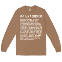 Toasted Coconut Why I am a Democrat cool political outfit for democrats Long Sleeve Long Sleeve Tee - lanVoArt