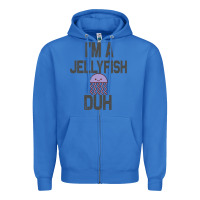 True Royal i m a jellyfish duh halloween costume Zipper Hoodie - lanVoArt