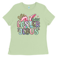 Silly Rabbit Easter Jesus Ladies Tee | Teevron