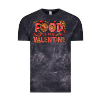 Cloud Black Food is my Valentine Vintage Tee - HowdyJamesFarm