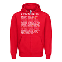 Red Why I am a Democrat cool political outfit for democrats Long Sleeve Zipper Hoodie - lanVoArt
