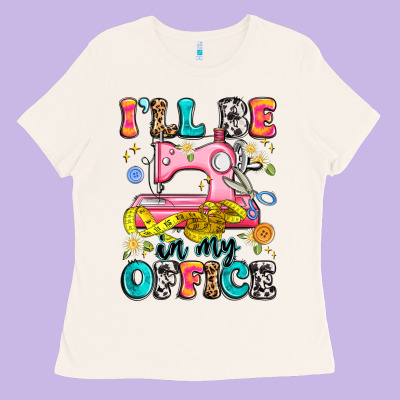 I'll Be In My Office Ladies Tee Designed By Artiststas