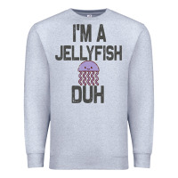 Heather Grey i m a jellyfish duh halloween costume Premium Sweatshirt - lanVoArt