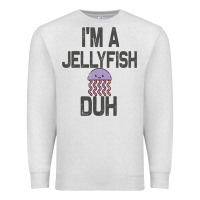 Oatmeal Heather i m a jellyfish duh halloween costume Premium Sweatshirt - lanVoArt