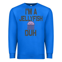 True Royal i m a jellyfish duh halloween costume Premium Sweatshirt - lanVoArt