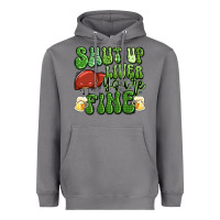 Storm shut up liver you're fine st patricks day Heavyweight Hoodie - Artiststas