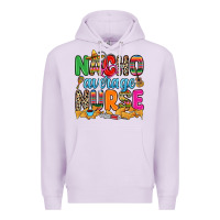 Lilac nacho average nurse Premium Hoodie - RanaPortraitStore