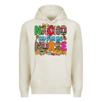 Oatmeal Heather nacho average nurse Premium Hoodie - RanaPortraitStore